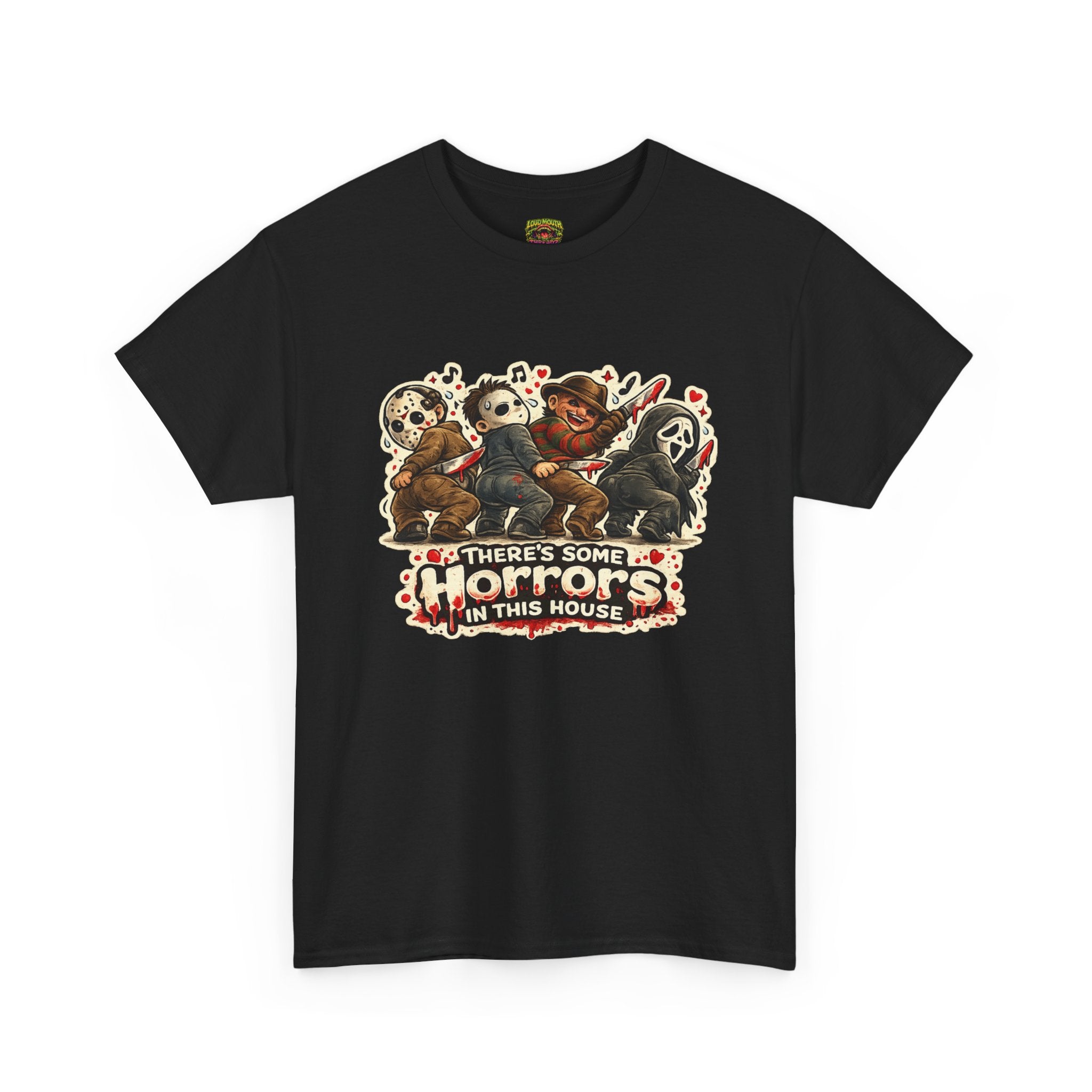 Horror Movie Icon Tee — "There's Some Horrors in This House" Graphic T-Shirt