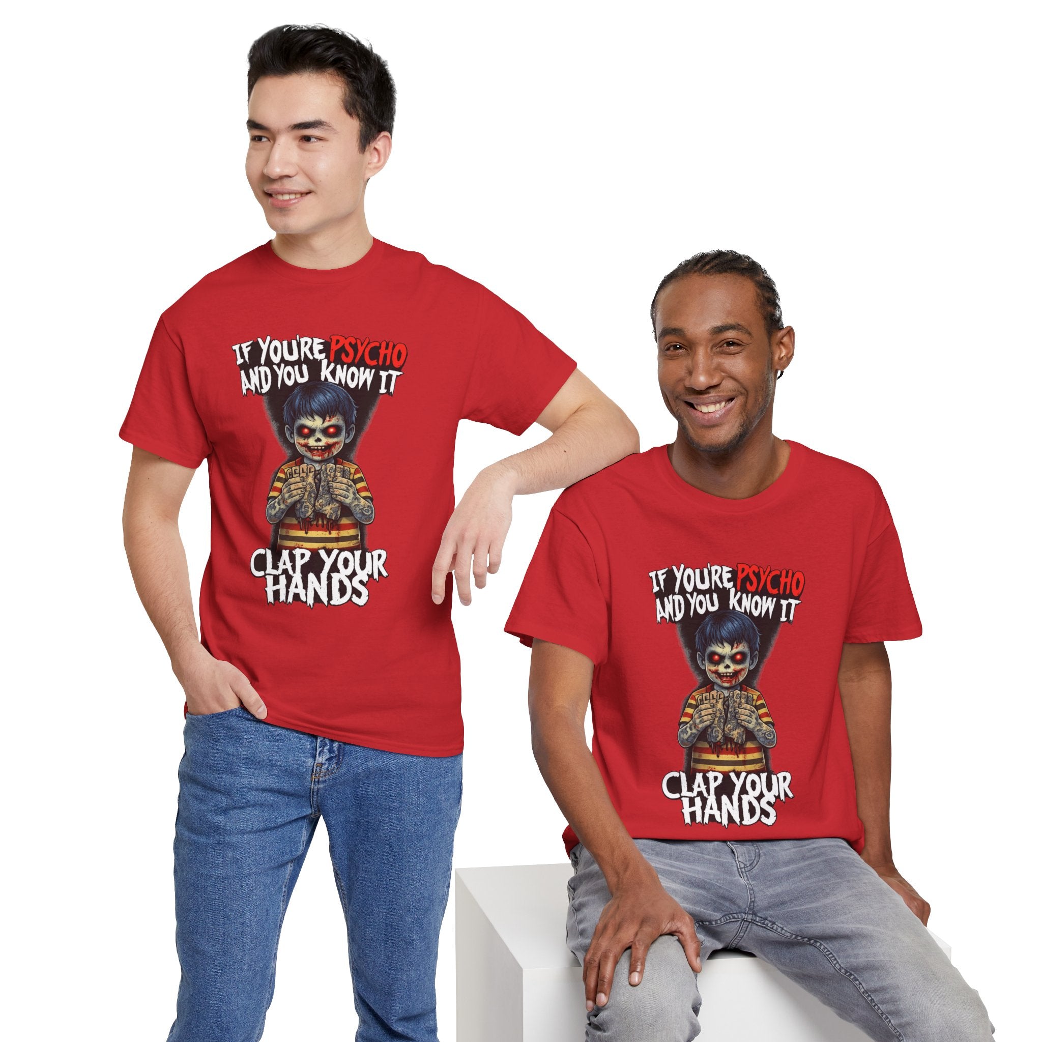 Horror Clown T-Shirt — "If You’re Psycho and You Know It, Clap Your Hands" Graphic Tee