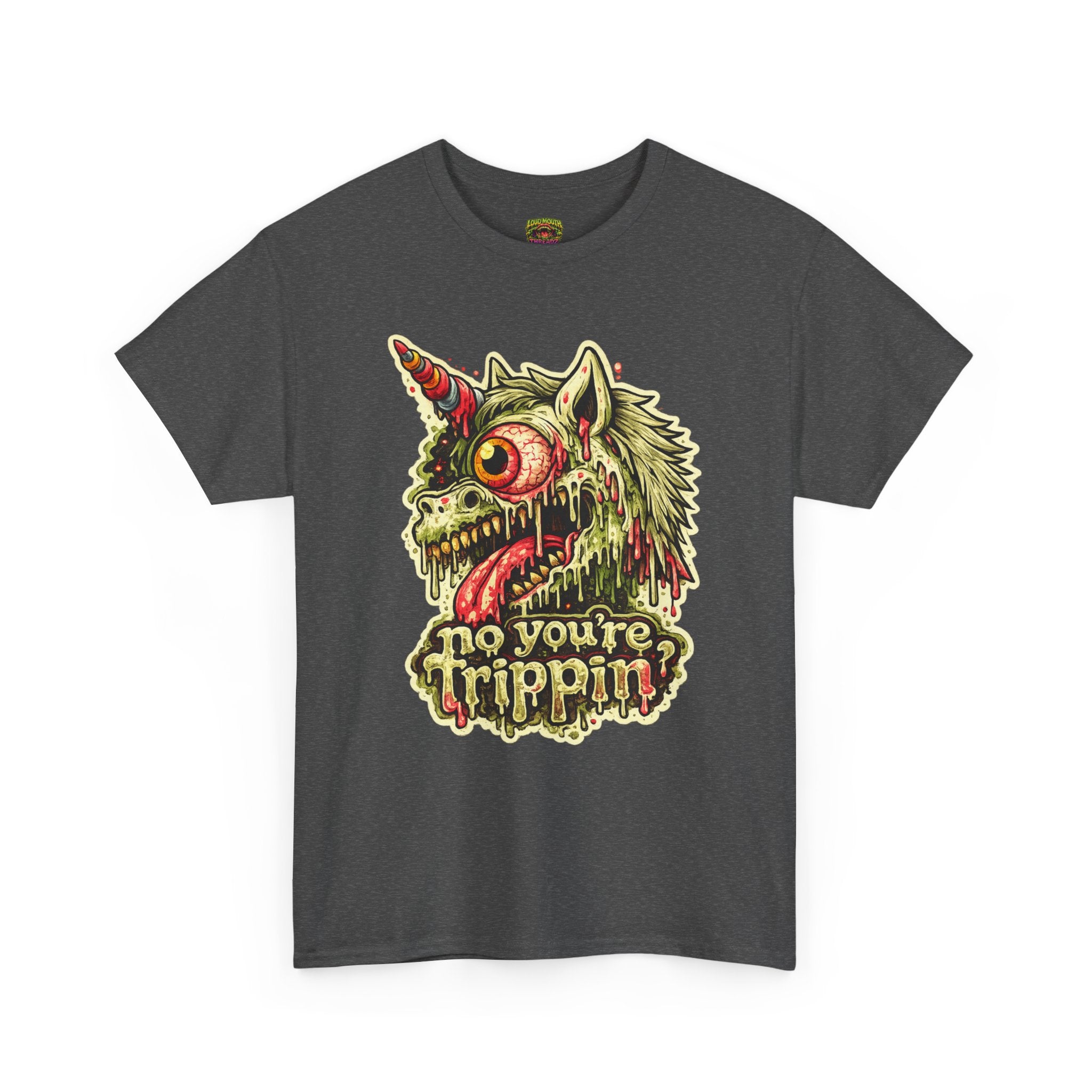 Graphic Tee — 'No You're Trippin' Grotesque Unicorn Skull Shirt