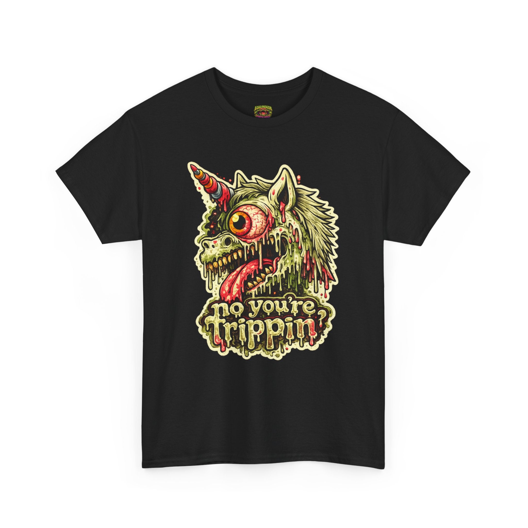 Graphic Tee — 'No You're Trippin' Grotesque Unicorn Skull Shirt