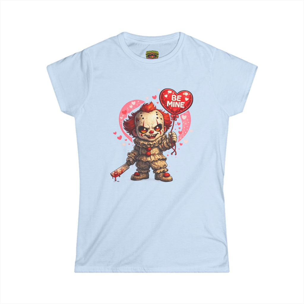 Valentine Horror Clown Tee — "Be Mine" Cute Creepy Women's T-Shirt