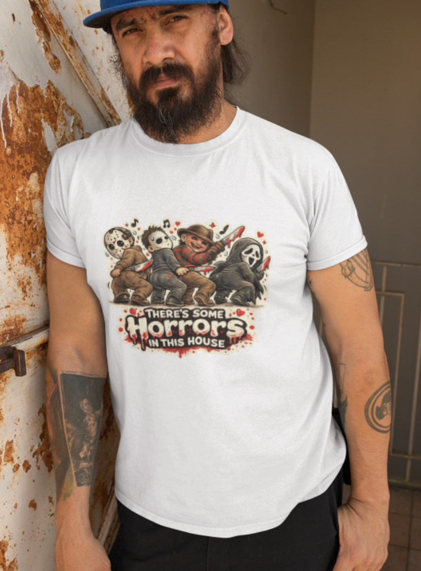 Horror Movie Icon Tee — "There's Some Horrors in This House" Graphic T-Shirt