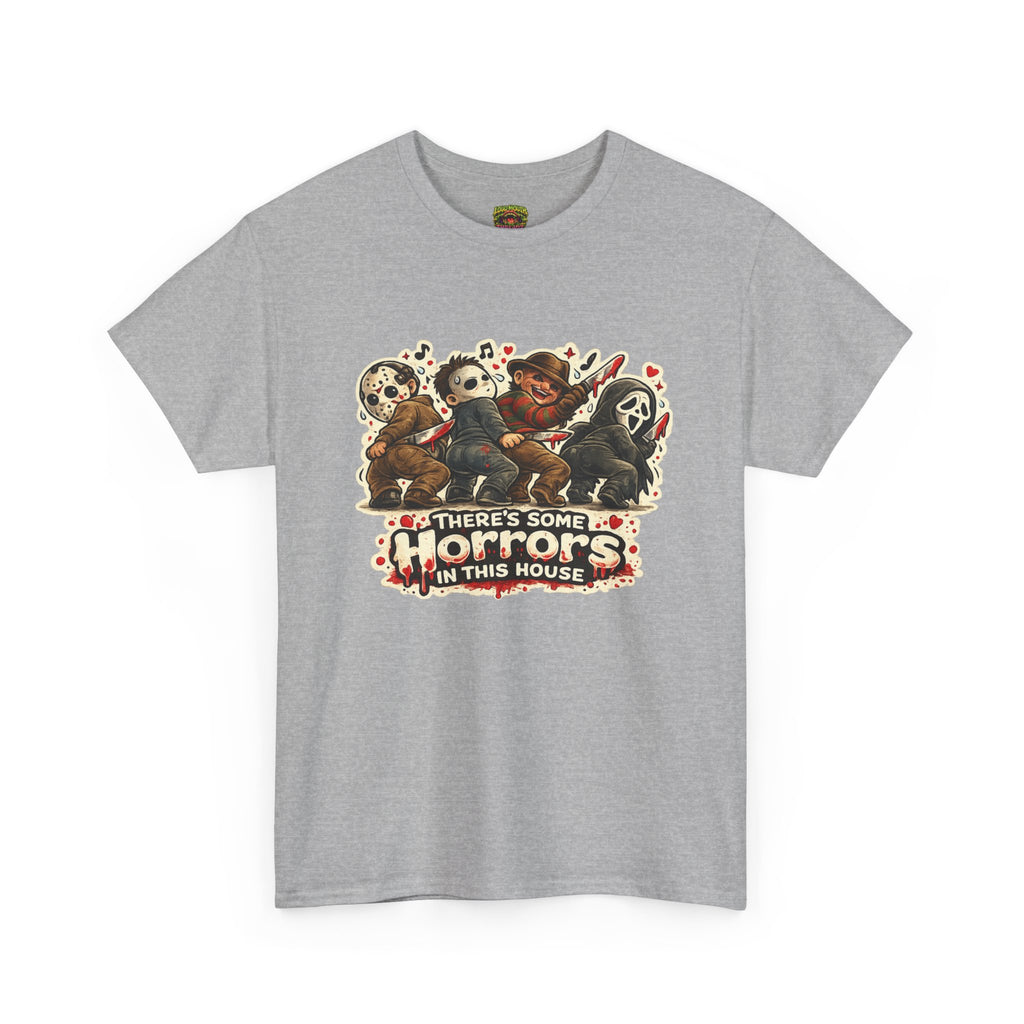 Horror Movie Icon Tee — "There's Some Horrors in This House" Graphic T-Shirt