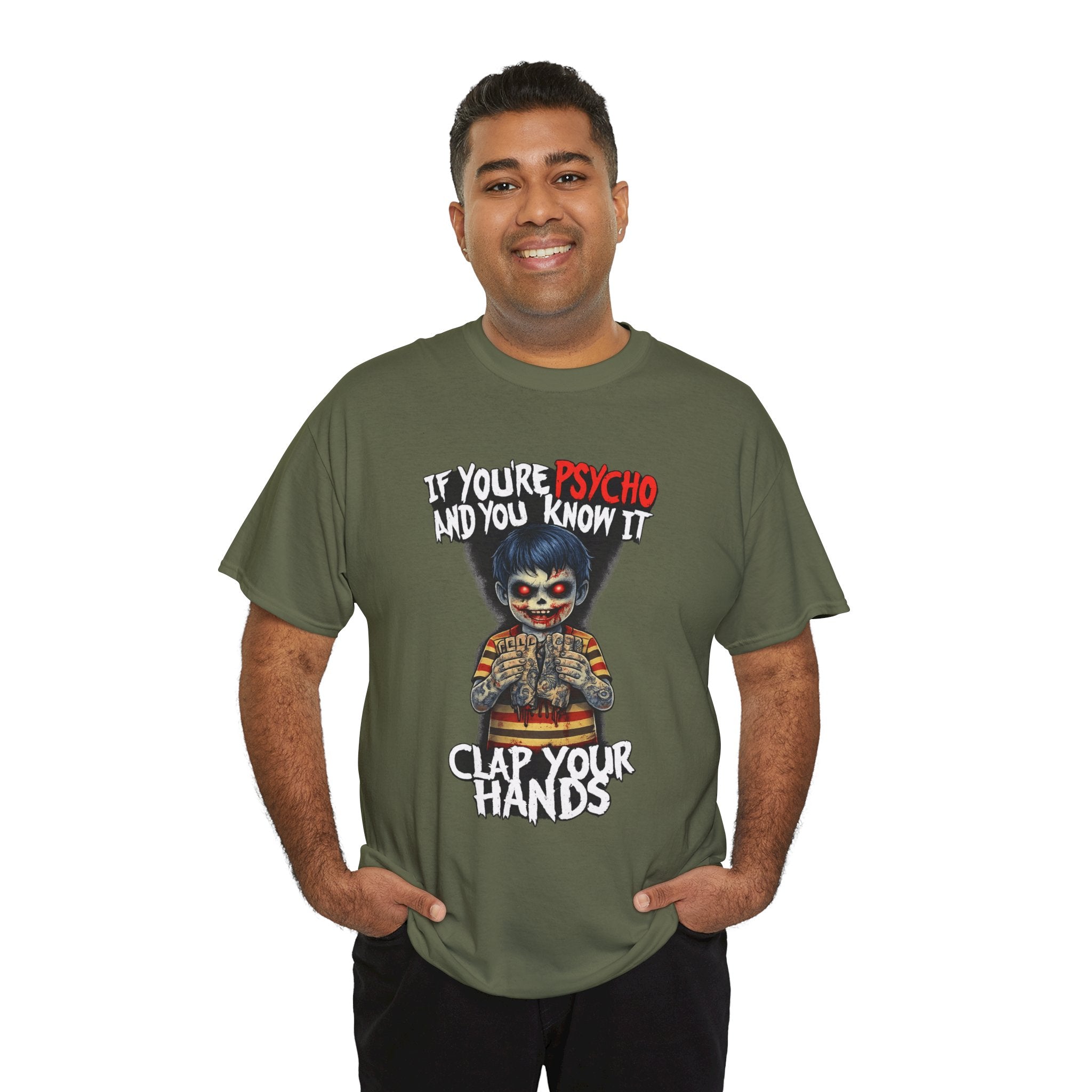 Horror Clown T-Shirt — "If You’re Psycho and You Know It, Clap Your Hands" Graphic Tee