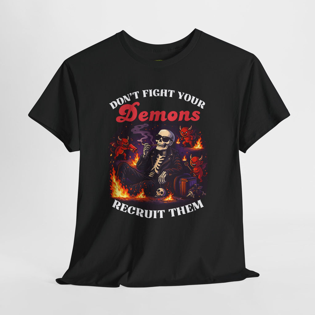 Don't Fight Your Demons Skeleton T-Shirt — Recruit Them Graphic Tee