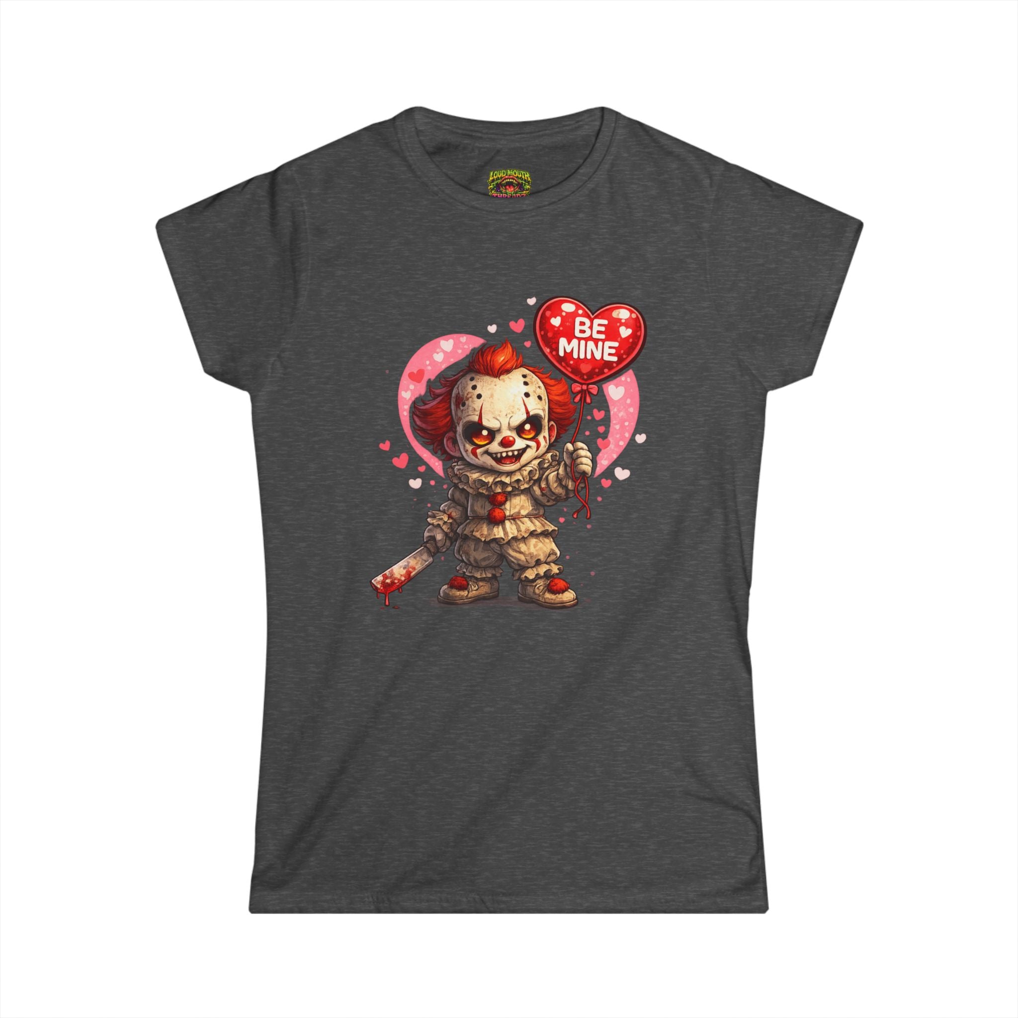 Valentine Horror Clown Tee — "Be Mine" Cute Creepy Women's T-Shirt